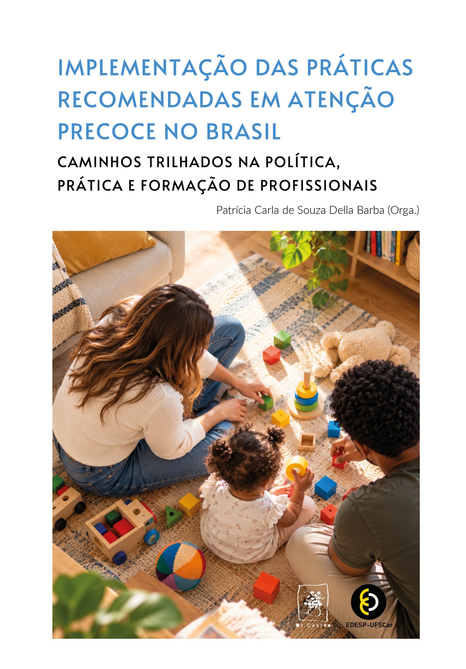 Capa - Implementação das Práticas Recomendadas em Atenção Precoce no Brasil
